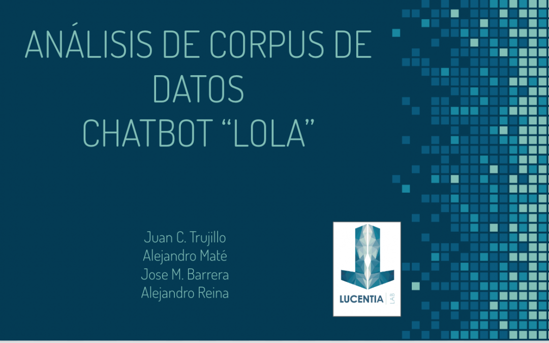 Análisis del data de un chatbot: 1Millionbot / Lucentia Lab