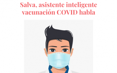 ‘Salva’, asistente inteligente para vacunación COVID de 1MillionBot, con voz…
