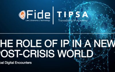 Global Digital Encounters:  las implicaciones del Brexit en la Propiedad Industrial e Intelectual (FIDE y TIPSA)