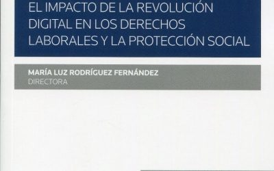 Libro «Tecnología y trabajo: el impacto de la revolución digital en los derechos laborales y la protección social»