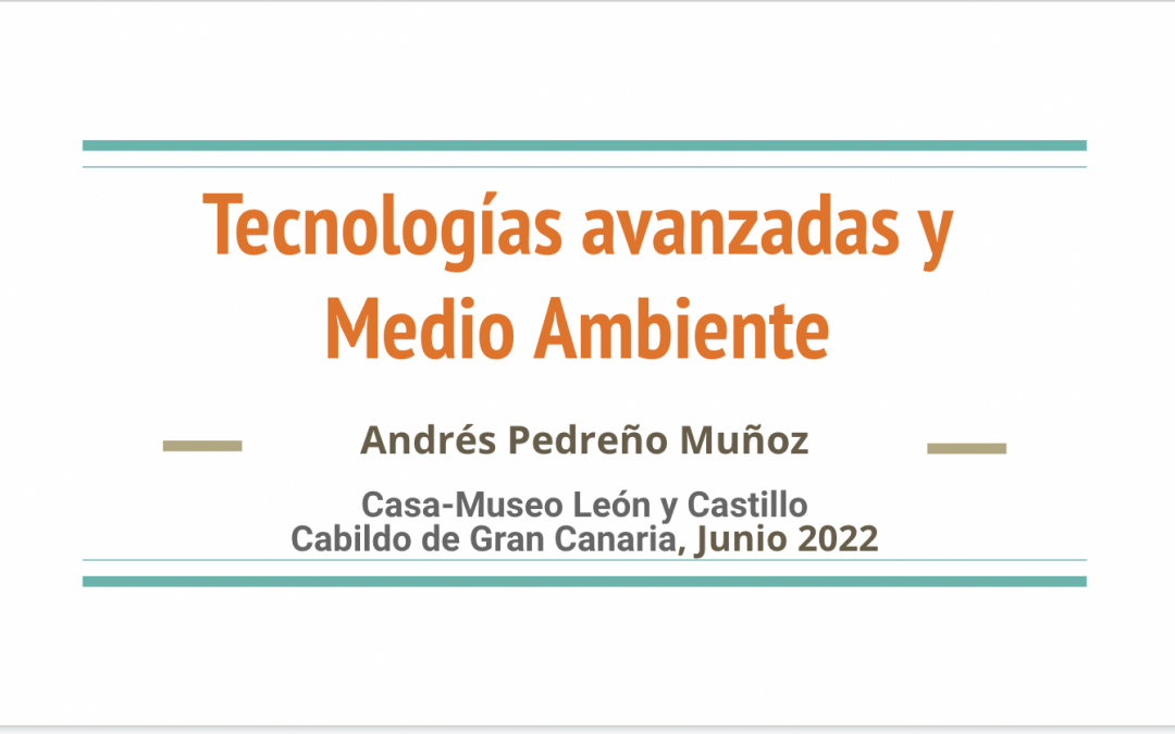 «Tecnologías avanzadas y medio ambiente» en el Cabildo de Gran Canaria