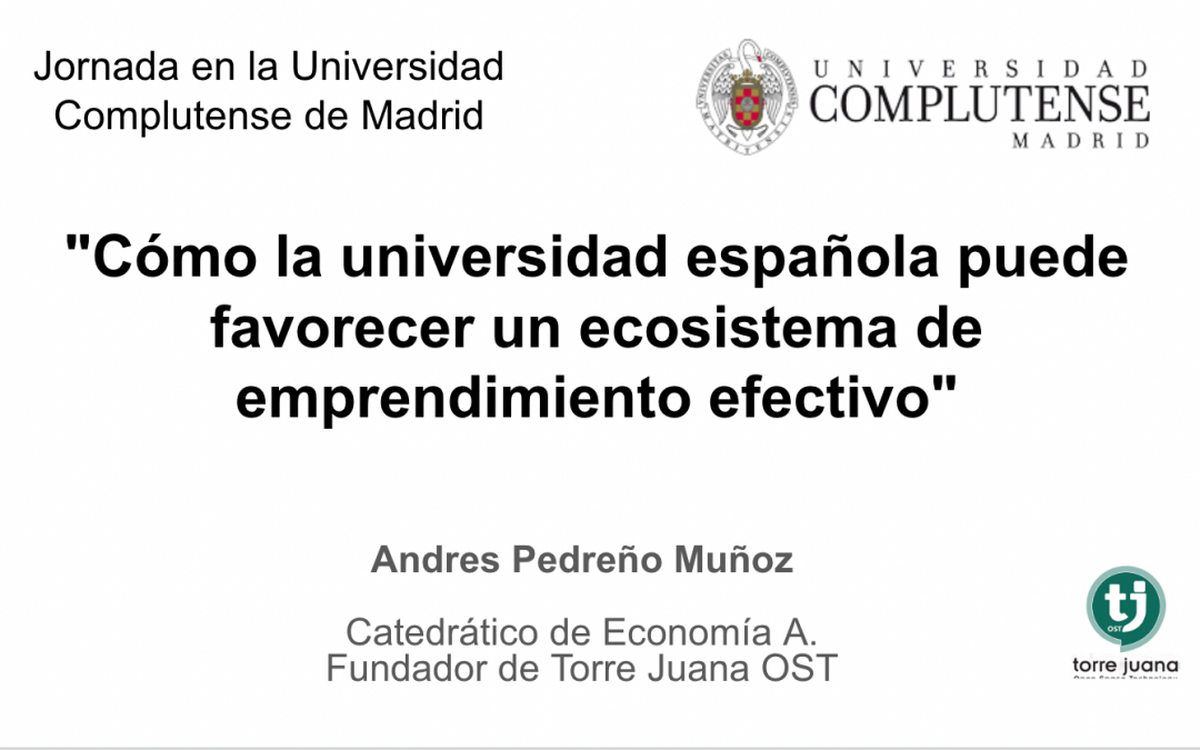 Universidad y ecosistema de emprendimiento efectivo en Universidad Complutense