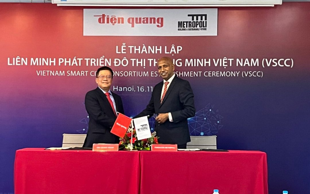 Fundación Metropoli establece el Consorcio de Ciudades Inteligentes en Vietnam