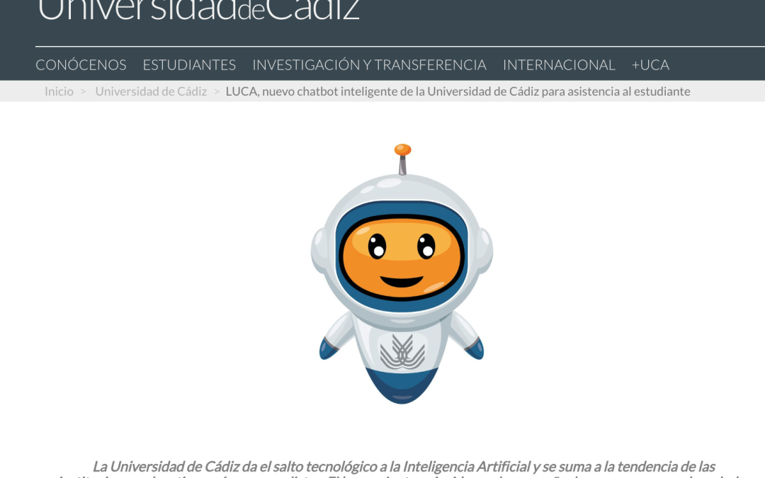 LUCA, el chatbot inteligente de la Universidad de Cádiz para asistencia al estudiante – 1Millionbot