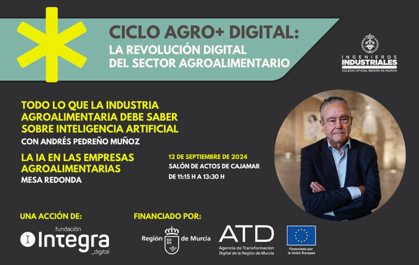 🌾 ¡No te pierdas la Segunda Jornada del Ciclo AGRO+ Digital: La Revolución Digital del Sector Agroalimentario!