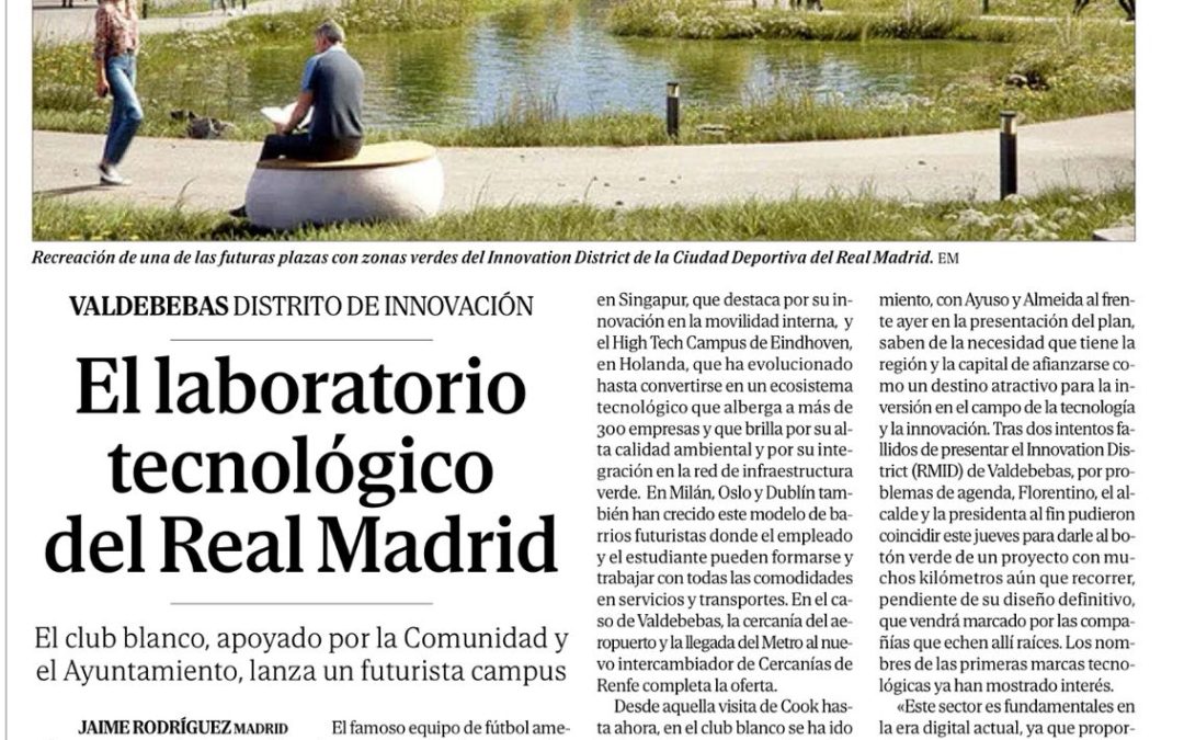 El grupo Metrópoli, ligado al ecosistema de la Fundación Metrópoli, colabora en el campus tecnológico de Valdebebas en Madrid
