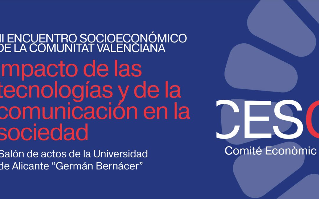 III Encuentro Socioeconómico de la Comunidad Valenciana: el reto de la inteligencia artificial en la economía y la sociedad