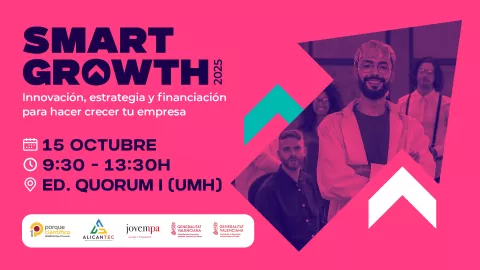 Smart Growth 2025: Innovación, estrategia y financiación para hacer crecer tu empresa