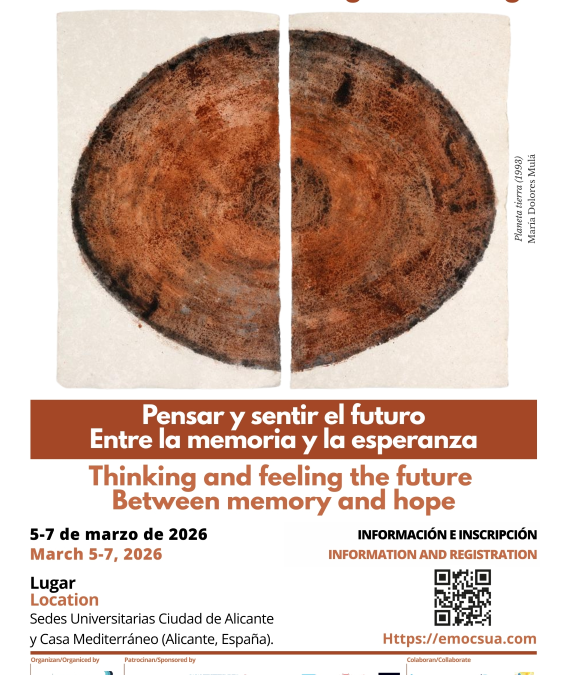 «Pensar y sentir el futuro: de la memoria a la esperanza» II Encuentro Sociológico Internacional