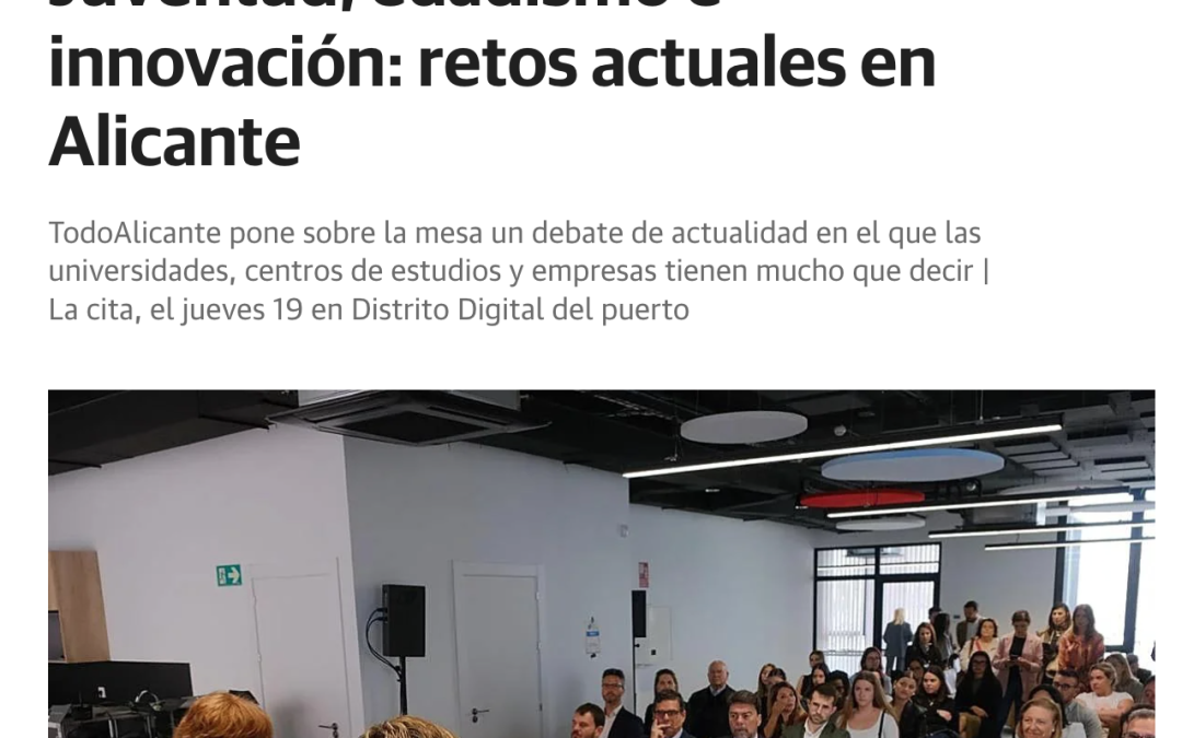 Juventud, edadismo e innovación: retos actuales en Alicante
