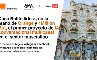 1MillionBot en colaboración con Orange desarrolla para Casa Batlló el primer asistente conversacional multicanal operativo en un museo