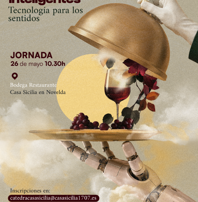 Jornada «Enoturismo en la era de los asistentes inteligentes: Tecnología para los sentidos»