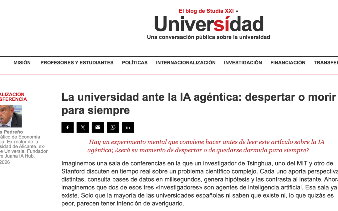 La universidad ante la IA agéntica: despertar o morir para siempre- Andrés Pedreño (Universidad Sí)-