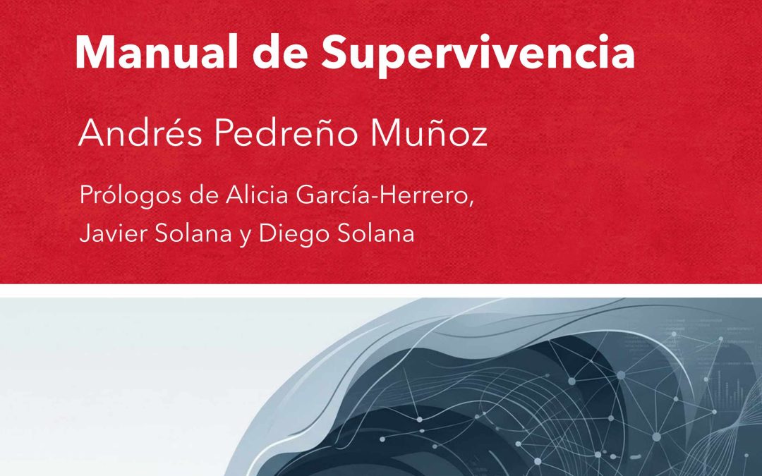 Andrés Pedreño «El futuro de la IA. Manual de supervivencia», una guía económica y geopolítica para no quedar fuera de la revolución tecnológica