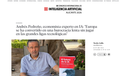 «Europa se ha convertido en una burocracia lenta sin jugar en las grandes ligas tecnológicas» Andrés Pedreño en El Independiente