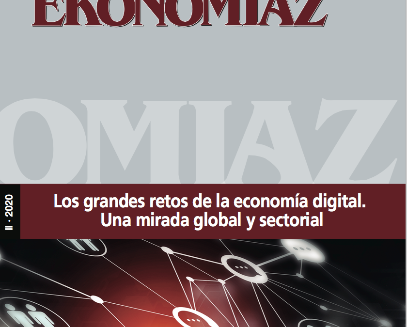 ‘Los grandes retos de la Economía Digital’ 14 artículos de Ekonomiaz